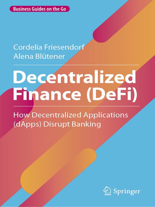 Title details for Decentralized Finance (DeFi) by Cordelia Friesendorf - Available